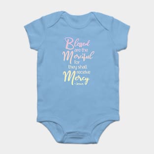 Blessed are the Merciful, Beatitude,  Jesus Quote Baby Bodysuit